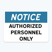 Show details for Notice: Authorized Personnel