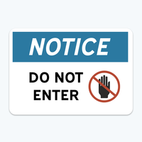 Show details for Notice: Do Not Enter