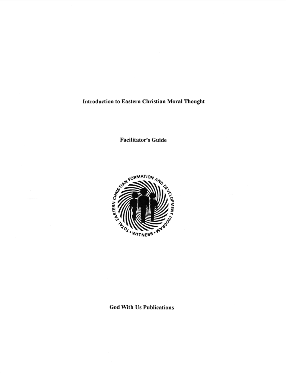 Show details for Shown to be Holy: Facilitator's Guide